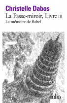 La mémoire de babel