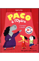 Paco à l'opéra