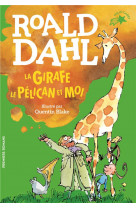 La girafe, le pélican et moi