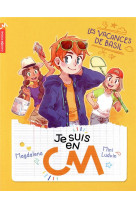 Je suis en cm - vol02 - les vacances de basil