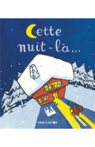 Cette nuit-la...