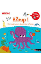 Bloup! mon imagier sonore des animaux de la mer