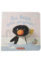 Les bebetes - t70 - au bain, petit pingouin !