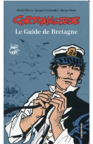 Corto maltese - le guide de bretagne