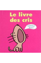 Le livre des cris