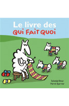 Le livre des qui fait quoi