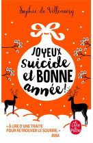 Joyeux suicide et bonne année !