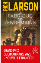 La fabrique des lendemains