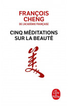 Cinq méditations sur la beauté