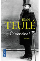 ô verlaine !