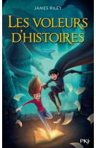 Les voleurs d'histoires - tome 1