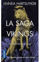 La saga des vikings - tome 3 les héritiers du loup