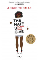 The hate u give - la haine qu'on donne