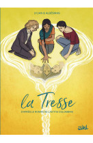 La tresse - one-shot - la tresse