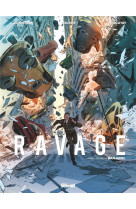 Ravage - tome 01