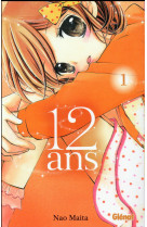 12 ans - tome 01