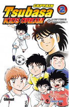 Captain tsubasa kids dream - tome 02