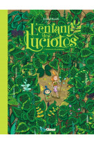 L-enfant des lucioles - tome 01 - secheresse de printemps