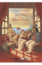 Les filles des marins perdus - tome 01