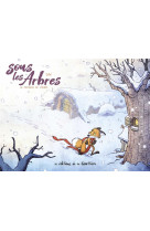 Sous les arbres - tome 2 - le frisson de l hiver