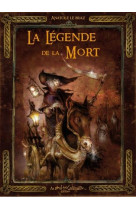 La légende de la mort