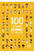 100 grandes femmes de l-histoire