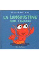 La langoustine mene l'enquete