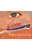 Papa sauveteur