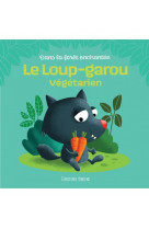 Le loup-garou vegetarien