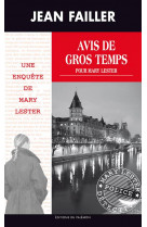 Avis de gros temps pour mary lester