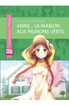 Anne... la maison aux pignons verts