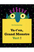 Va-t-en, grand monstre vert !