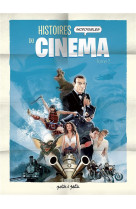 Histoires incroyables du cinema tome 2