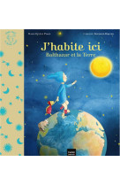 J-habite ici - balthazar et la planete terre pedagogie montessori