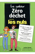 Le cahier zero dechet pour les nuls