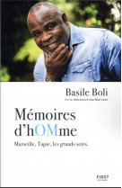 Memoires d homme - marseille, tapie, les grands soirs