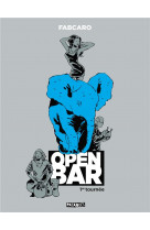 Open bar - 1re tournée