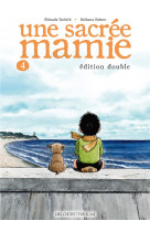 Une sacree mamie t04 ned