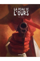 La peau de l-ours - tome 1