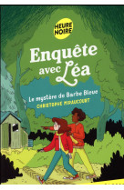 Enquête avec léa - le mystère de barbe bleue