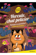 Hercule, chat policier - t07 - hercule, chat policier - panique au poulailler !