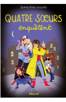 Quatre soeurs enquêtent