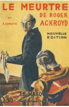 Le meurtre de roger ackroyd - fac-similé prestige