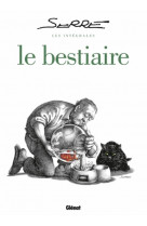 Les integrales serre - le bestiaire