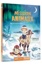 Mission animaux - tome 2 - sos les rennes ont disparu