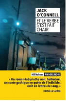 Et le verbe s-est fait chair