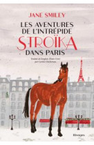 Les aventures de l-intrepide stroika dans paris