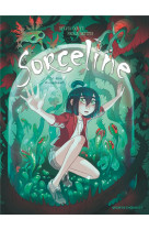 Sorceline - tome 04