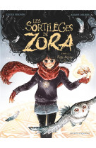 Les sortilèges de zora - tome 03