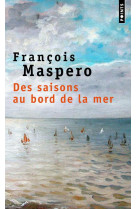 Des saisons au bord de la mer